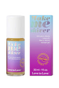 Stimulant clitoris masculin Make Me Shiver 30ml - Love To Love — Erection et éjaculation | ÉCRIN